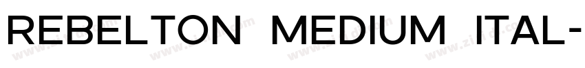 Rebelton medium ital字体转换